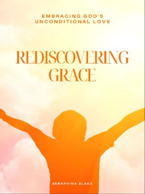 cover image of Rediscovering Grace